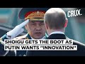 Shoigu Sacked As Putin Wants Russian Defence &quot;Innovation And Quickest Battlefield wins&quot; | Ukraine