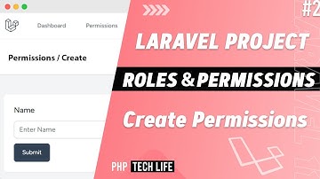 Laravel Roles & Permissions Project | #2 Create Permissions | Spatie | PHP Tech Life Hindi