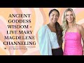 466 ancient goddess wisdom  live mary magdalene channeling with kaia ra  part 1