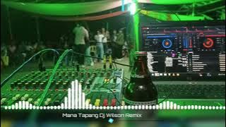 Mana Tapang Kalinga Dance Dj Wilson Remix