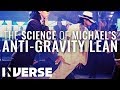 Michael Jackson's Anti-Gravity Lean Explained | Inverse