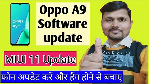 Oppo A9 2020 Latest Software update MIUI 11 | Oppo A9 अपडेट कैसे करें | Teach Om Arya