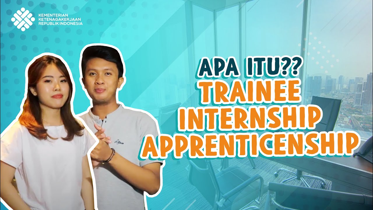 Apa Itu Trainee Apa Itu Trainee