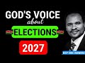 GOD S VOICE ABOUT ELECTIONS 2027 BSP ERIC NGWERE
