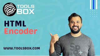 How to use HTML Encoder | WWW.TOOLSBOX.COM