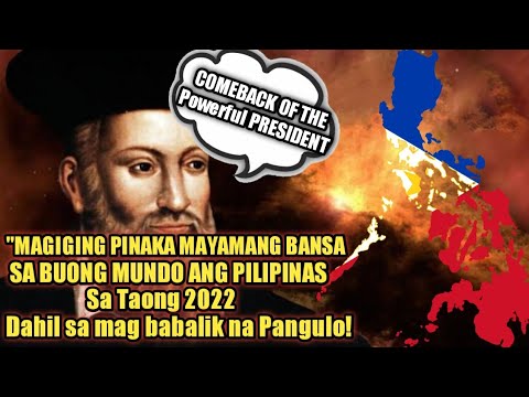 Ang Propisiya ni Nostradamus sa magiging presidente ng Pilipinas sa taong2022, Sino kaya sya?Ma*cos