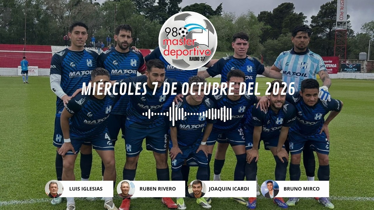 EN VIVO - 980 MÁSTER DEPORTIVO - COSTA BRAVA CLASIFICÓ Y ALVEAR FBC QUEDÓ ELIMINADO