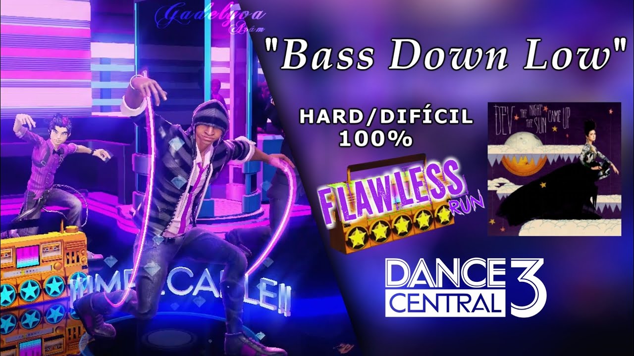 Bass Down Low Dance Central 3 on Hard (100 Flawless) YouTube