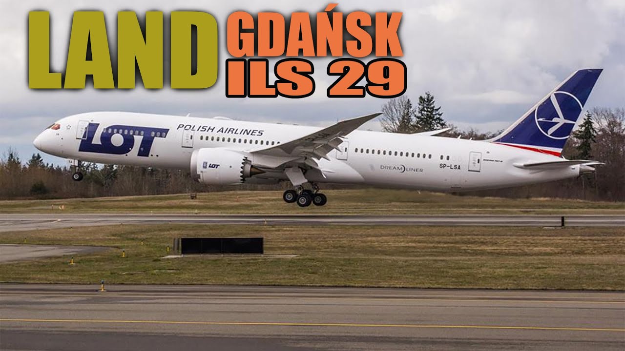 LAND GDAŃSK EPGD  DREAMLINER 787