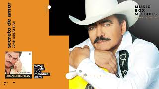 Secreto De Amor by Joan Sebastian Music box version