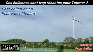 Ces Éoliennes Sont Trop Récentes Pour Tourner?- Parc Éolien De La Plaine Des Moulins.