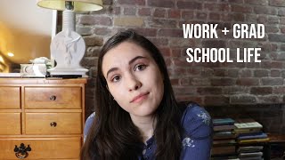 the reality of full time work + nyu grad school