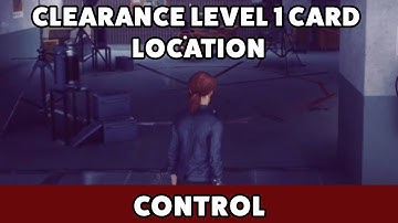 Control - Clearance level 1 Card location