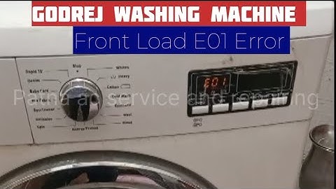 Godrej Washing Machine Front Load E01 Error 🪛 E01 Godrej Front Load Washing Machine Error🪛E01 Error