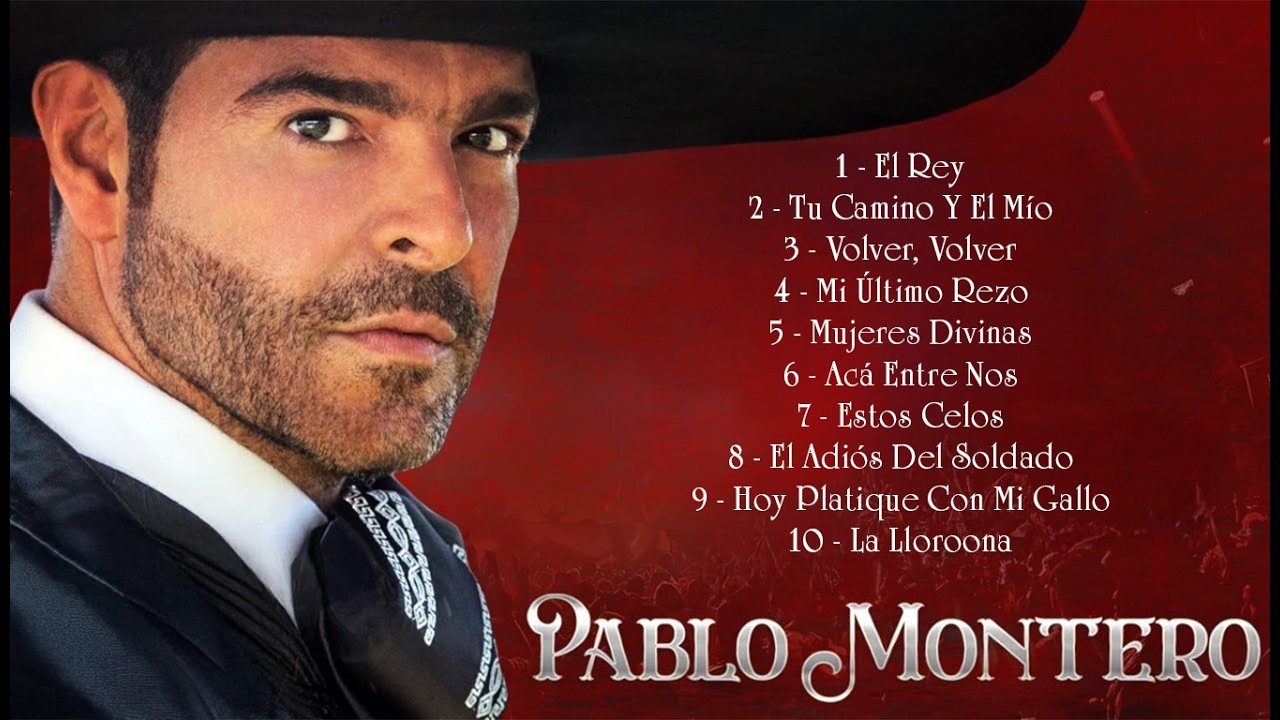 Pablo Montero - Mi Homenaje A Chente - 10 Éxitos Inmortales del Rey de la Ranchera