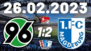 HANNOVER 96 gegen 1.FC MAGDEBURG (1:2) Von Fans für Fans - Emotionen pur + Fanmarsch | 26.02.2022