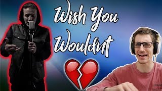 NF - Wish You Wouldn't REACTION