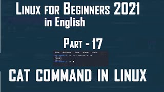 cat command in Linux | Linux for Beginners 2021