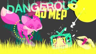 Dangerous AJ MEP !!FULL!! 25/25 DONE
