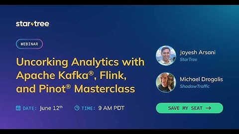 Webinar Masterclass - Analyses ontkurken met Apache Kafka, Apache Flink en Apache Pinot