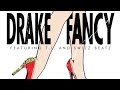 Drake-Fancy(Remix) (ft. T.I., Swizz Beatz &amp; Mary J. Blige)