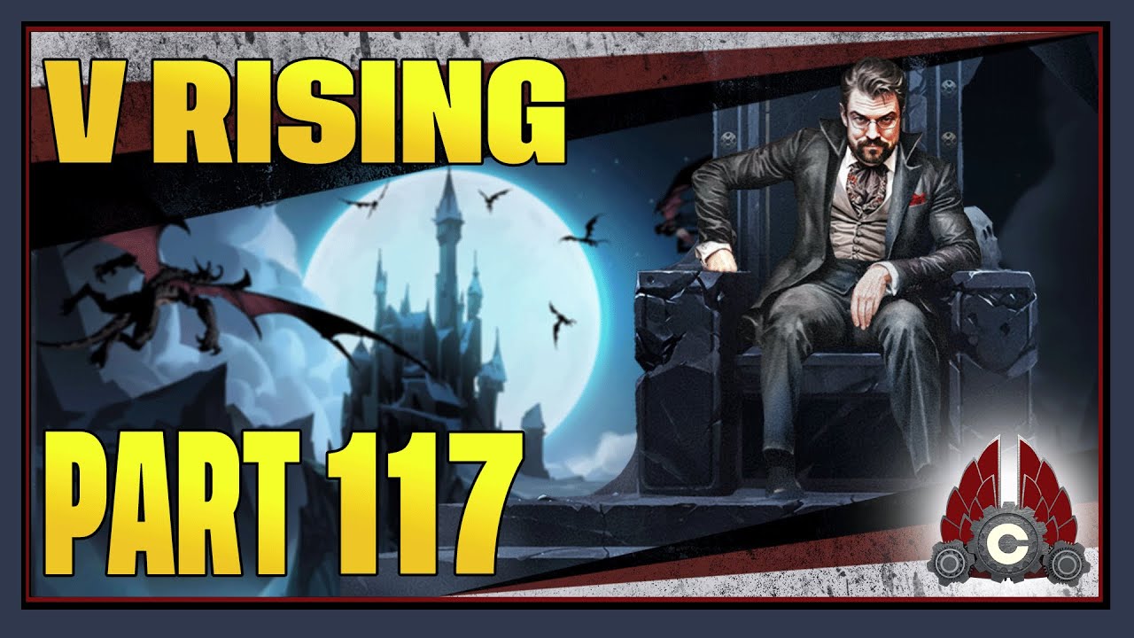 CohhCarnage Plays V Rising 1.0 Full Release - Part 117