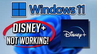 Disney  App Not Working Fix Windows 11/10 [Tutorial]