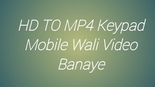 Download Lagu HD TO MP4 CONVERTER VIDEO MP3 Download Lagu HD TO MP4 CONVERTER VIDEO MP3