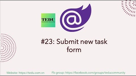 Basic Blazor Programming - Lesson 23: Submit new task