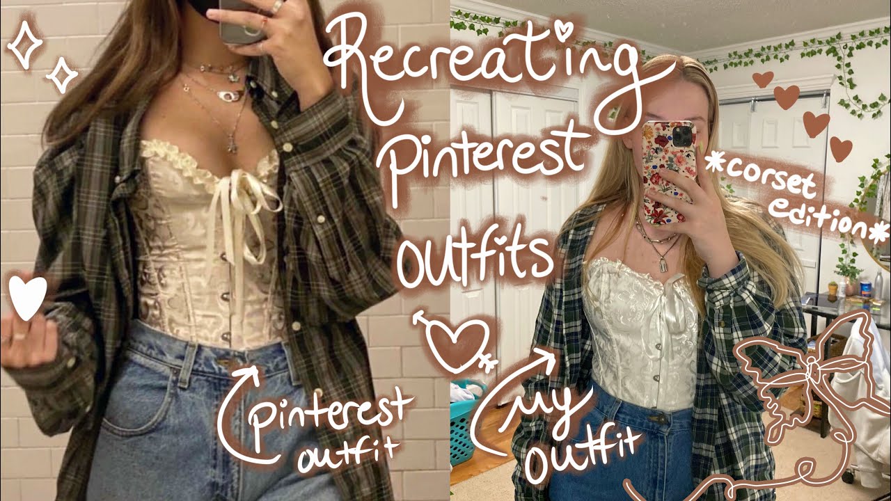recreating pinterest outfits *corset edition* 🧚 
