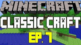 MAKING STUFF LOOK GOOD!! - Classic Craft Ep. 7 screenshot 3