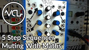 Eurorack Sequencer Step Muting With Maths