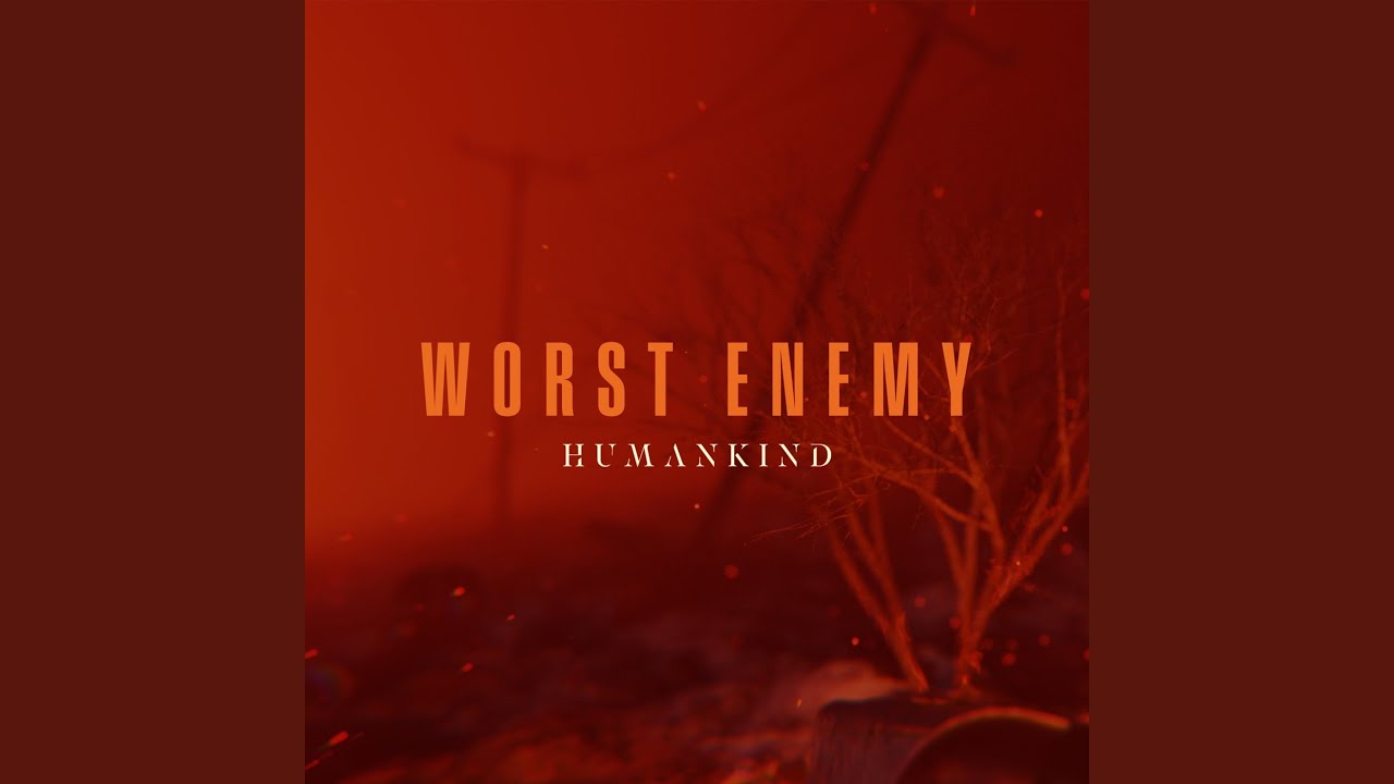 Worst Enemy - YouTube
