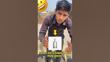🔥Fastest way to  empty a bottle using physics #shorts #viralshort #ytshorts