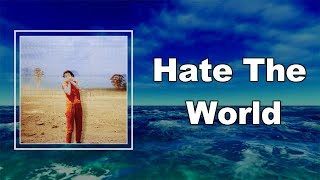 Watch Gordi Hate The World video