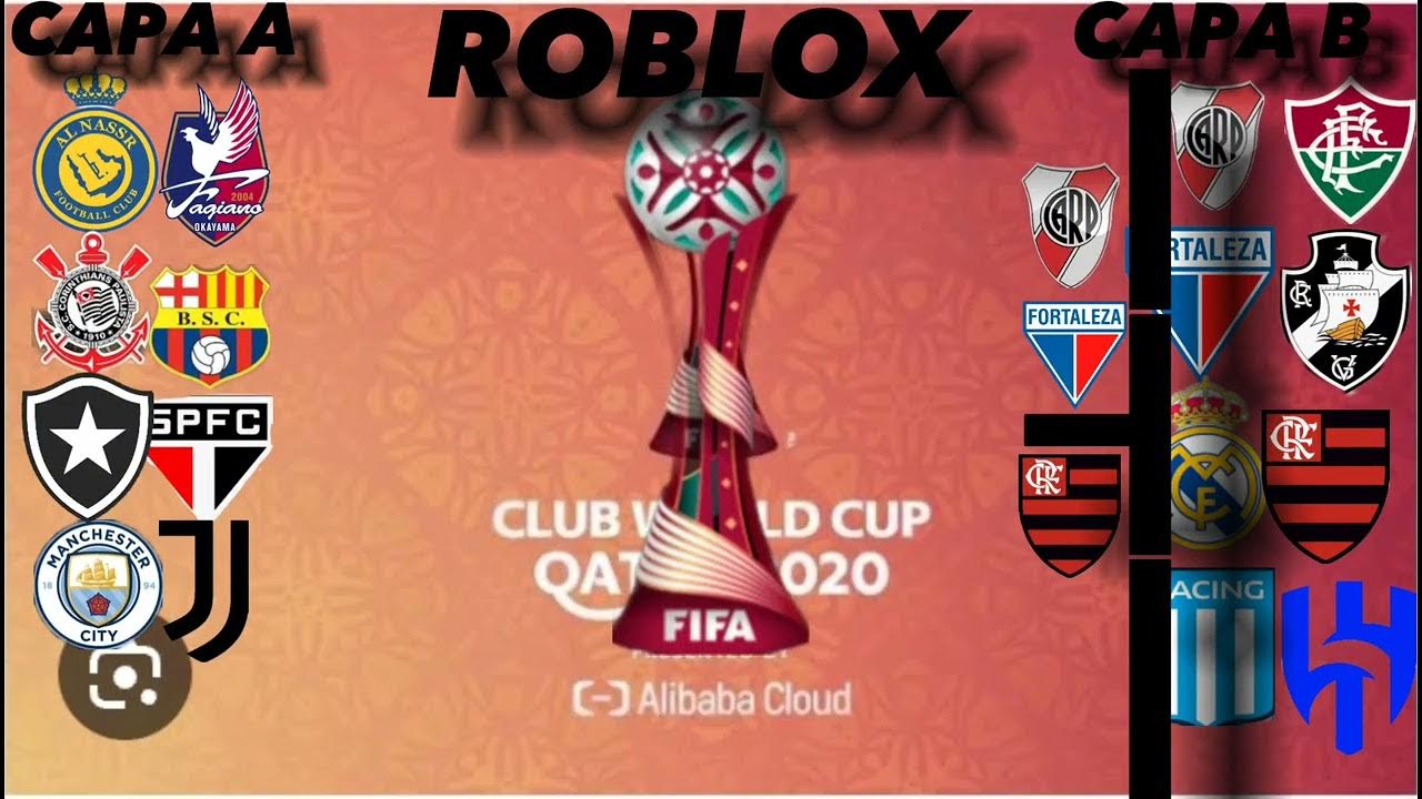 TABELA DA COPA ROBLOX MUNDIAL DE CLUBES ROBLOX YouTube