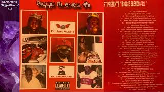 Dj Air Alert Biggie Blends #11 mp4