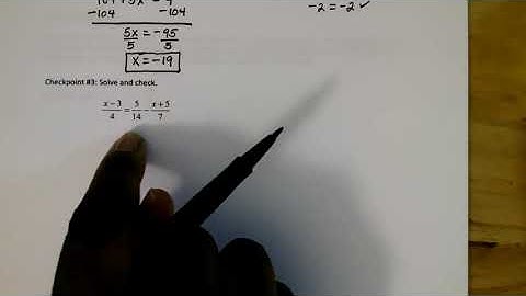 MATH 1113 Section 1.2 Linear Equations and Rational Equations