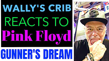 Pink Floy ! Gunner's Dream !, Reaction !, #Pinkfloyd, #Gunnersdream, #Reaction, #Reactionchannel