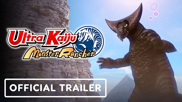 Ultra Kaiju Monster Rancher - Official "Daily Life of a Kaiju Trainer" Trailer - DayDayNews