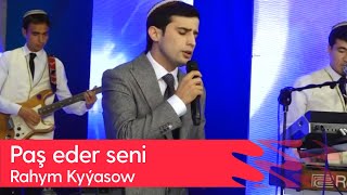 Rahym Kyyasow - Pash eder seni | 2023