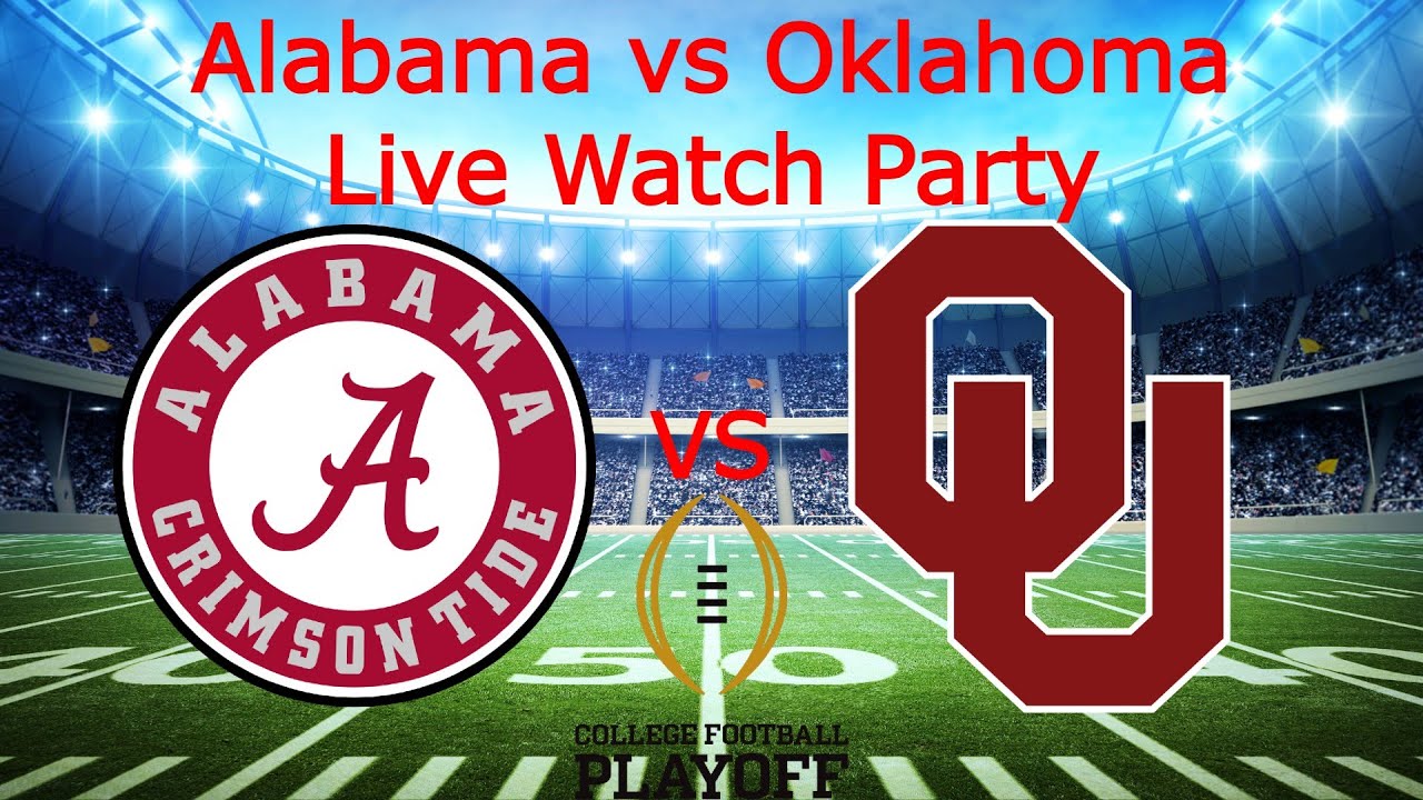 Alabama vs Oklahoma CFP Live Play by Play and Reaction - YouTube
