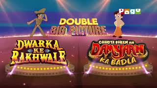 Double Big Pictures | Chhota Bheem aur Damyan ka Badla | Dwarka Ke Rakhwale | Only on POGO