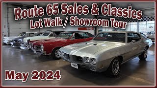 LOT WALK  Classic Cars for Sale Route 65 Sales & Classics May 2024. Hot Rods, Street machines