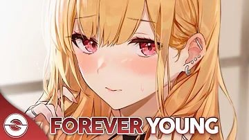 Nightcore - Forever Young - (Lyrics)