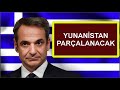 YUNANİSTAN BÖLÜNECEK - ELİMİZİ ÇABUK TUTMALIYIZ