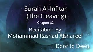 Surah Al-Infitar (The Cleaving) Mohammad Rashad Alshareef Quran Recitation