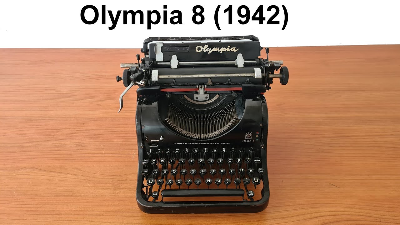 Olympia 8, and old German typewriter from 1942 & how it works