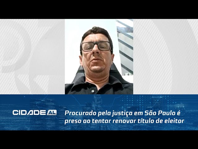 Procurado pela justiça em São Paulo é preso ao tentar renovar título de eleitor em Igaci