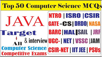 Top 50 MCQs On JAVA Concept for NTRO ISRO CSIR NET GATE CS JRF BARC ECIL VSSC TCS WIPRO HCL DRDO